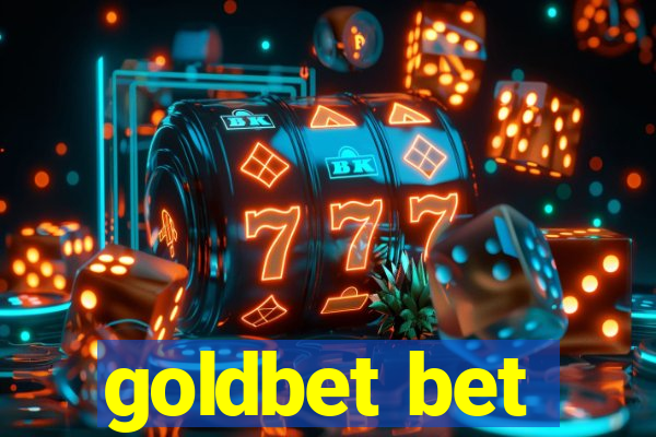 goldbet bet